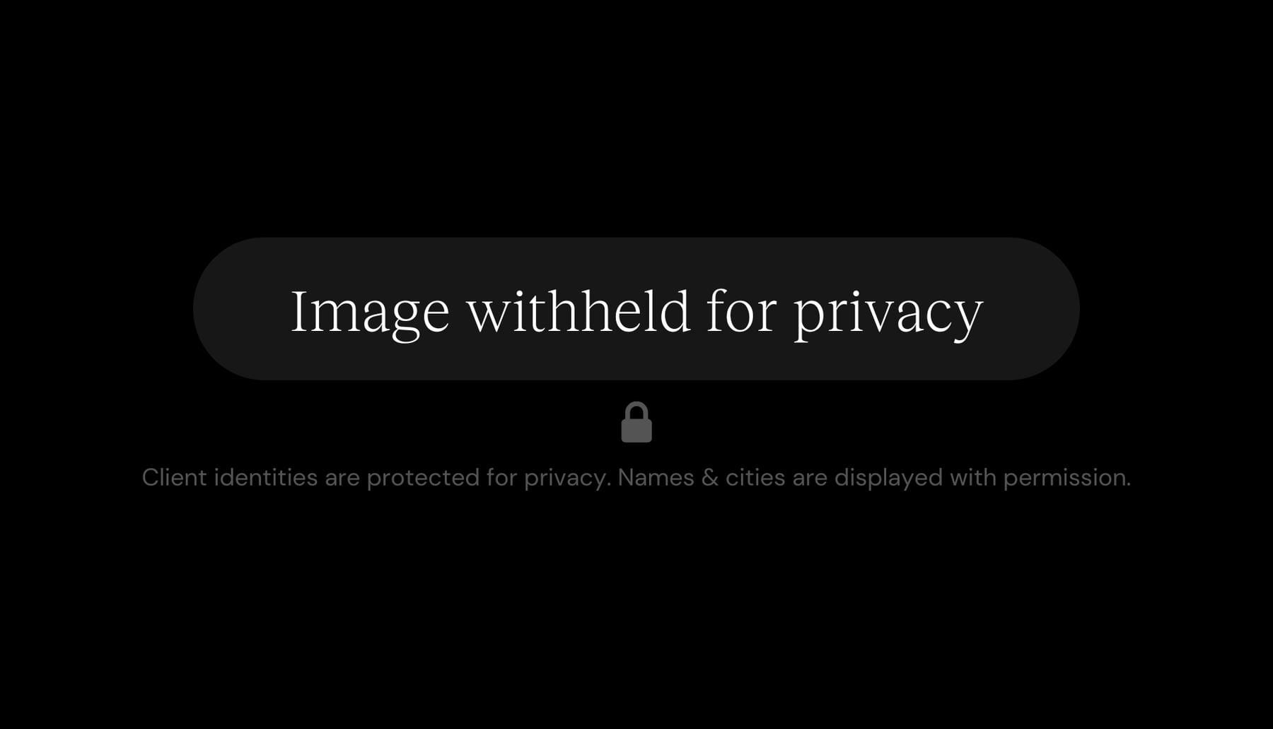 Identity-protected photo — details withheld for privacy